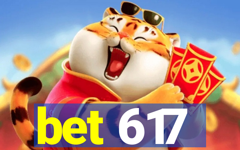 bet 617